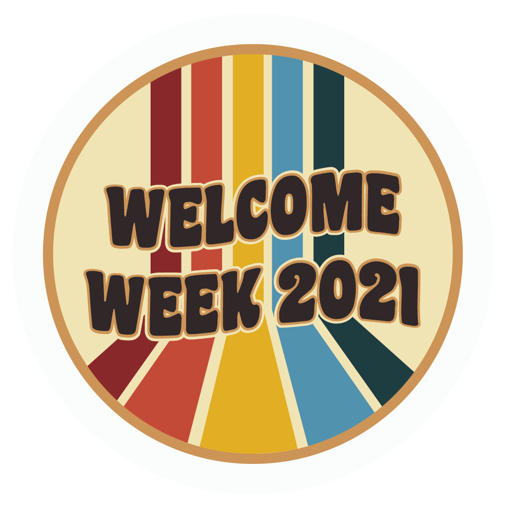 Circular cream badge with red, orange, yellow, blue, and green stripes flowing down and to the viewer, with brown text that reads Welcome Week 2021